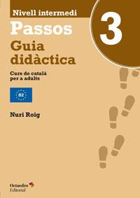 PASSOS 3. GUIA DIDÀCTICA | 9788499215402 | ROIG MARTÍNEZ, NURI