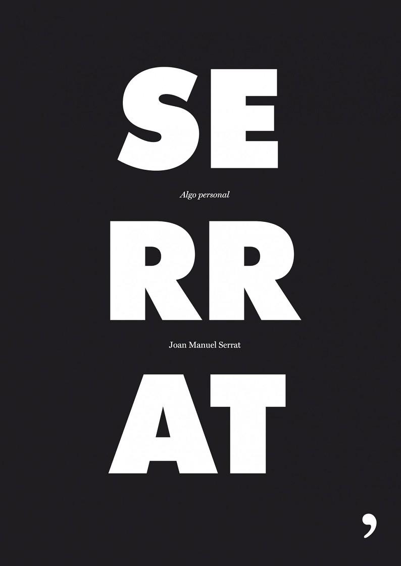 ALGO PERSONAL DE SERRAT (CANCIONERO+LIBRO) | 9788484607540 | SERRAT, JOAN MANUEL (1943- )