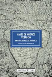 VIAJES DE AMERICO VESPUCIO | 9788467011142 | MARTIN FERNANDEZ DE NAVARRETE