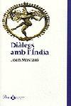 DIALEGS AMB L'INDIA | 9788484372264 | MASCARÓ, JOAN/MIR MAYOL, GREGORI