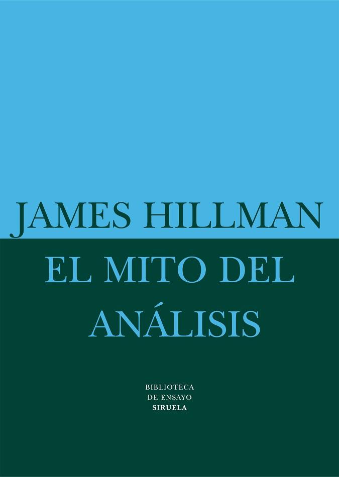 MITO DEL ANALISIS, EL | 9788478445349 | HILLMAN, JAMES