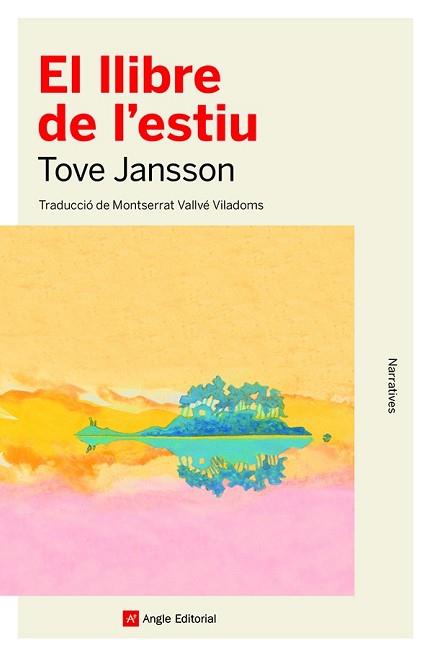 EL LLIBRE DE L'ESTIU | 9788418197765 | JANSSON, TOVE