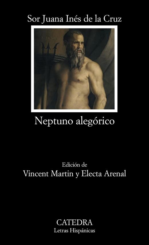 NEPTUNO ALEGÓRICO | 9788437625522 | CRUZ, SOR JUANA INÉS DE LA