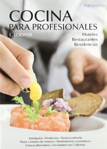 COCINA PARA PROFESIONALES | 9788428302838 | LOEWER, E.