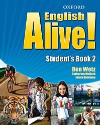 ENGLISH ALIVE 2 STUDENTS BOOK | 9780194710824 | WETZ, BEN/MCBETH, CATHERINE/QUINTANA, JENNY