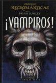 VAMPIROS!. VOLUMEN DOS | 9788448040062 | LUMLEY, BRIAN