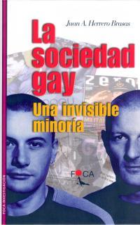 SOCIEDAD GAY, LA | 9788495440150 | HERRERO BRASAS, JUAN A.