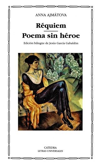 REQUIEM. POEMA SIN HEROE | 9788437612829 | AJMATOVA, ANNA ANDREEVNA