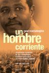 UN HOMBRE CORRIENTE | 9788483077603 | RUSESABAGINA, PAUL