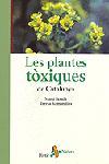 PLANTES TOXIQUES DE CATALUNYA, LES | 9788473065405 | BOADA, MARTI/ ROMANILLOS, TERESA