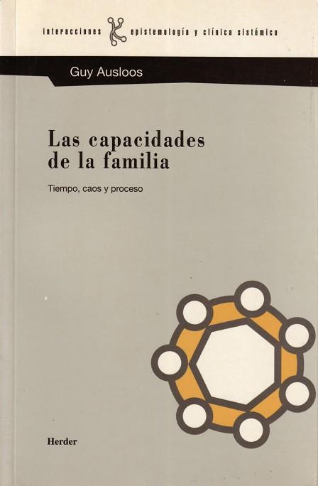 CAPACIDADES DE LA FAMILIA, LAS. TIEMPO, CAOS Y | 9788425420856 | AUSLOOS, GUY