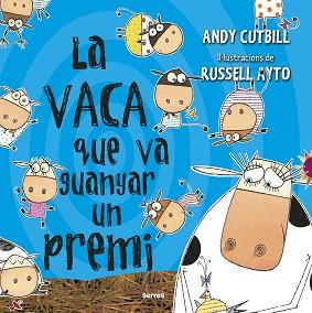 LA VACA QUE VA GUANYAR UN PREMI | 9788427227255 | CUTBILL, ANDY