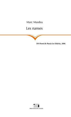 NANSES, LES | 9788497794206 | MASDEU, MARC