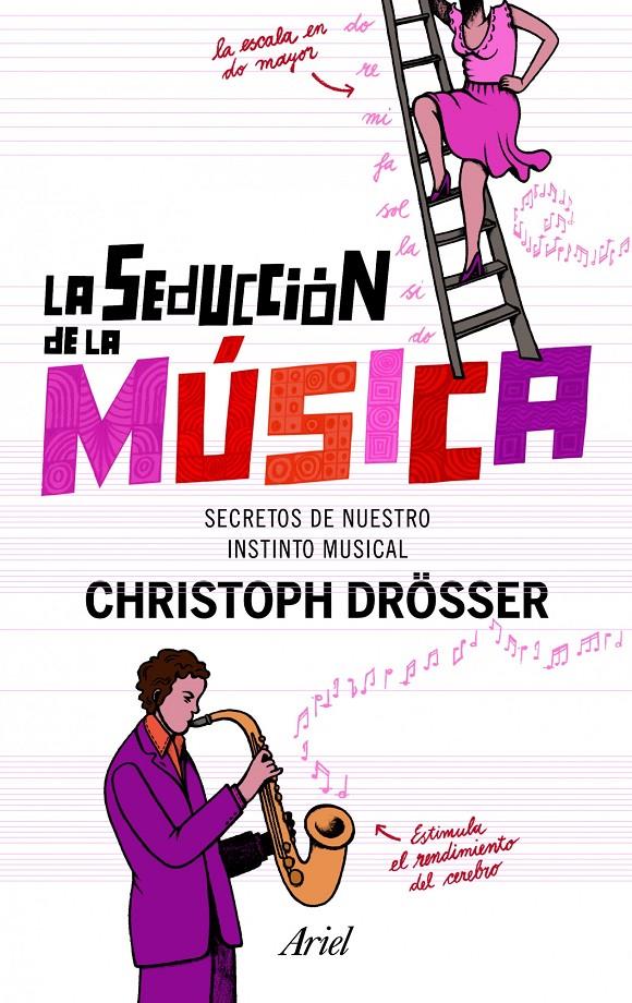 LA SEDUCCIÓN DE LA MÚSICA | 9788434400993 | CHRISTOP DRÖSSER