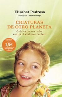 CRIATURAS DE OTRO PLANETA | 9788498674286 | PEDROSA, ELISABET