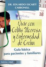 VIVIR CON COLITIS ULCEROSA Y ENFERMEDAD DE CROHN | 9788488066817 | ESCARTI CARBONELL, EDUARDO