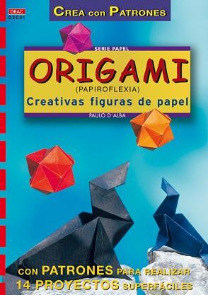 PAPIROFLEXIA ORIGAMI | 9788495873095 | D'ALBA, PAULO