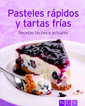 PASTELES RAPIDOS Y TARTAS FRIAS | 9783625139454