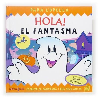 HOLA, EL FANTASMA | 9788466114189 | HARWOOD, BETH