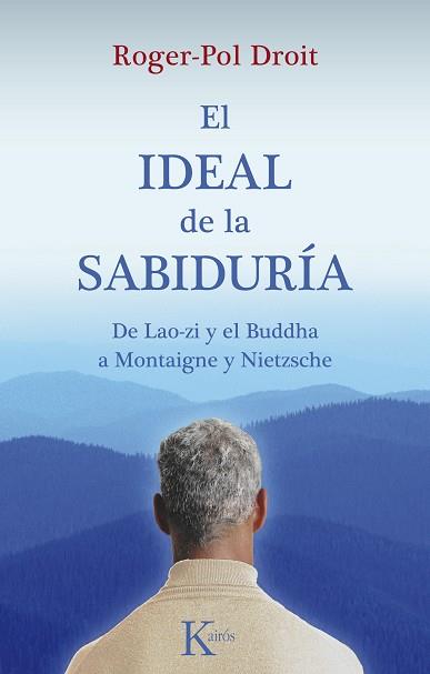 IDEAL DE LA SABIDURIA | 9788499880198 | DROIT, ROGER-POL