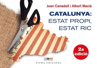 CATALUNYA: ESTAT PROPI, ESTAT RIC | 9788483306987 | CANADELL, JOAN