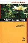 ARBRES DELS CARRERS | 9788473066440 | DURAN, NURIA/ PASCUAL, RAMON