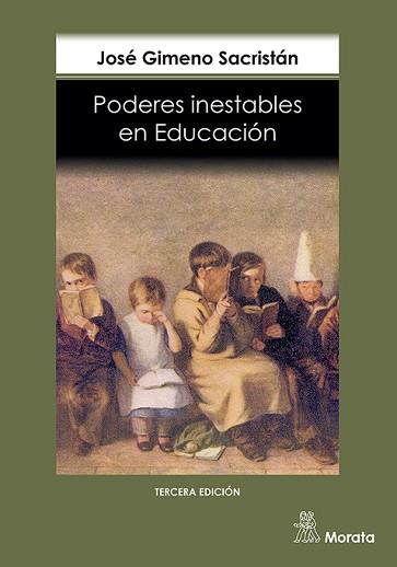 PODERES INESTABLES EN EDUCACION | 9788471124326 | GIMENO SACRISTAN, JOSE