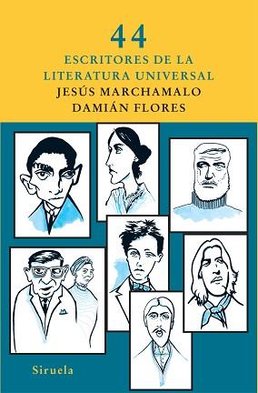 44 ESCRITORES DE LA LITERATURA UNIVERSAL | 9788498414073 | MARCHAMALO, JESÚS