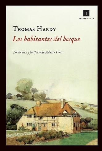 HABITANTES DEL BOSQUE, LOS | 9788415130444 | THOMAS HARDY