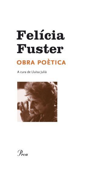 OBRA POÈTICA | 9788482569338 | FUSTER, FELICIA