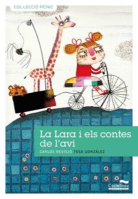 LARA I ELS CONTES DE L'AVI,LA-10 | 9788489625914 | REVIEJO, CARLOS