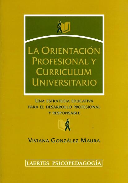 ORIENTACION PROFESIONAL Y CURRICULUM UNIVERSITARIO | 9788475845227 | GONZáLEZ MAURA, VIVIANA