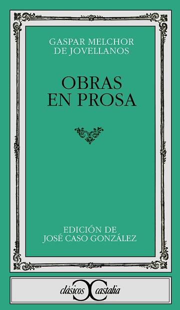 OBRAS EN PROSA | 9788470390968 | JOVELLANOS, GASPAR MELCHOR DE