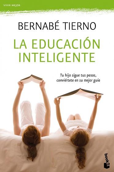 LA EDUCACION INTELIGENTE | 9788484609377 | TIERNO, BERNABÉ