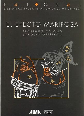 EFECTO MARIPOSA, EL | 9788486702373 | COLOMO, FERNANDO/ ORISTRELL, JOAQUIN