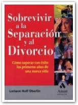 SOBREVIVIR A LA SEPARACION Y AL DIVORCIO | 9788497350235 | HOFF OBERLIN, LORIANN