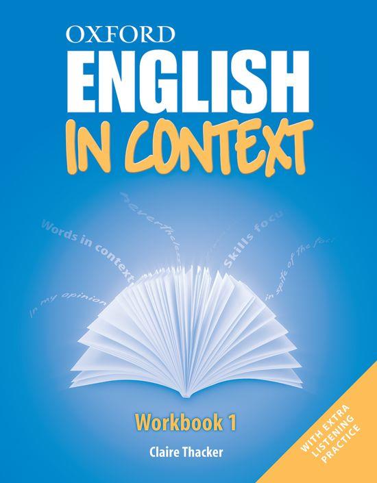 OXFORD ENGLISH IN CONTEXT 1 WORKBOOK | 9780194640060 | THACKER, CLAIRE