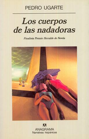 CUERPOS DE LAS NADADORAS, LOS | 9788433910431 | UGARTE, PEDRO