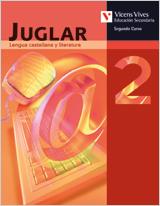 JUGLAR, LENGUA Y LITERATURA, 2 ESO | 9788431686376 | CANTO PALLARES, JOSE DEL [ET. AL.]