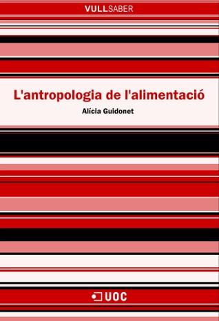 L'ANTROPOLOGIA DE L'ALIMENTACIO | 9788497885997 | GUIDONET RIERA, ALICIA