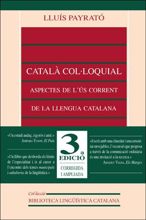 CATALA COL.LOQUIAL | 9788437023397 | PAYRATO, LLUIS