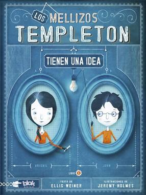 MELLIZOS TEMPLETON TIENEN UNA IDEA, LOS | 9788415579069 | WEINER, ELLIS