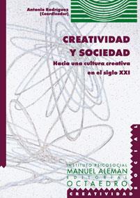 CREATIVIDAD Y SOCIEDAD | 9788480634786 | RODRIGUEZ, ANTONIO