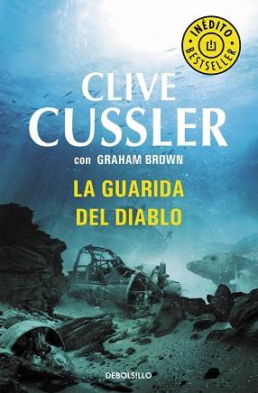 GUARIDA DEL DIABLO,LA | 9788499899312 | CUSSLER,CLIVE/BROWN,GRAHAM