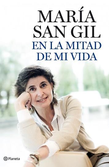 EN LA MITAD DE MI VIDA | 9788408101833 | SAN GIL, MARÍA