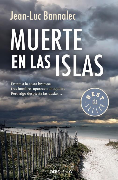 MUERTE EN LAS ISLAS (COMISARIO DUPIN 2) | 9788490626665 | BANNALEC,JEAN-LUC