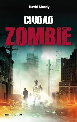 CIUDAD ZOMBIE | 9788445078259 | MOODY, DAVID