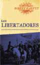 LIBERTADORES, LOS | 9788479018191 | HARVEY, ROBERT