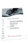 SENTIMIENTOS BASICOS DE LA VIDA HUMANA | 9788479545314 | GURMENDEZ, CARLOS