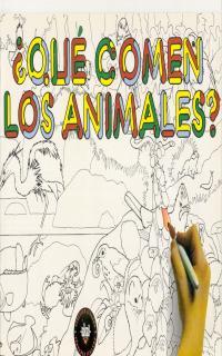 QUE COMEN LOS ANIMALES?. LIBRO DE ACTIVIDADES | 9788446003519 | ANONIMAS Y COLECTIVAS